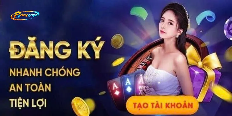 Hướng dẫn cách đăng ký 8day từ A đến Z