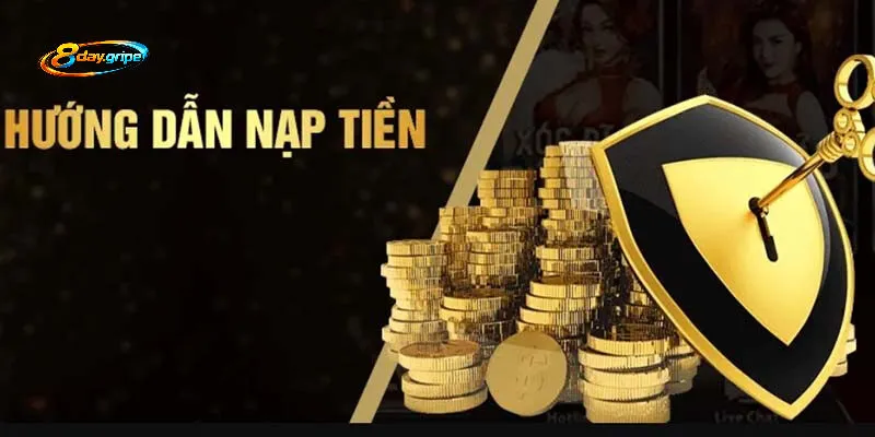 Hướng dẫn chi tiết các bước nạp tiền 8day
